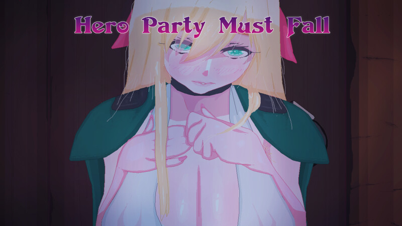 【日系SLG/动态/汉化】英雄派对必须陨落（Hero Party Must Fall） V0.5.6 内嵌AI汉化【PC+安卓-2.8G】-爱玩ACG