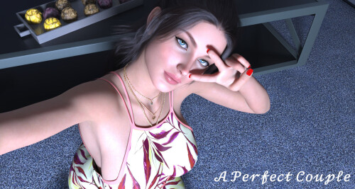 【欧美/SLG/动态】完美情侣 A Perfect Couple v0.9汉化【PC+安卓/1.21G】-爱玩ACG