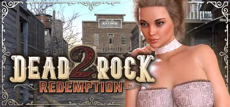 新作[探索3D/开放世界/动态] 死石救赎2 [H版荒野大镖客] Deadrock Redemption 2 生肉步兵版 [10.20G]-爱玩ACG