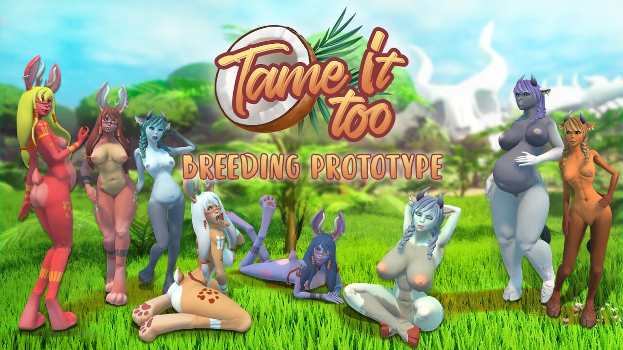 新作[欧美3D/沙盒/全动态] 驯服它2! Tame It Too! v0.7.2 DEMO版 官方中文版 [3.40G]-爱玩ACG