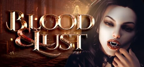 新作[欧美SLG/动态] 血与欲望 Blood & Lust [18+] 官中步兵版 [7.0G]-爱玩ACG