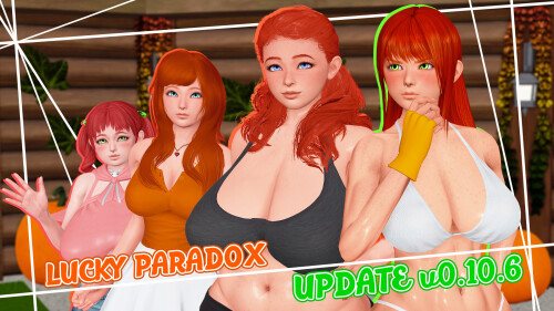 更新【亚洲SLG/阿黑颜/动态】幸运悖论 Lucky Paradox v0.10.6【PC+安卓16.4G】-爱玩ACG