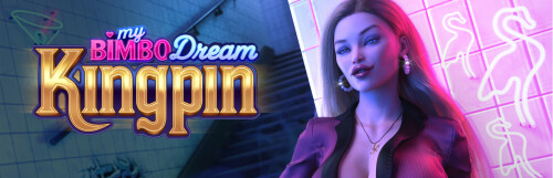 更新【欧美SLG/堕落/动态】我的荡妇梦：主谋 My Bimbo Dream: Kingpin v0.8.0 汉化【PC+安卓8.58G】-爱玩ACG