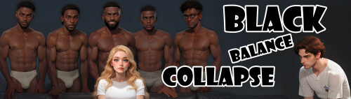 更新【欧美SLG/堕落/浪漫】黑色平衡崩溃 Black Balance Collapse Ch.5 AI汉化【PC+安卓0.23G】-爱玩ACG