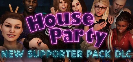 更新[欧美3D/动态] 家庭派对-居家派对 House Party Ver1.5.2.13984 官中版+DLC [9.50G]-爱玩ACG