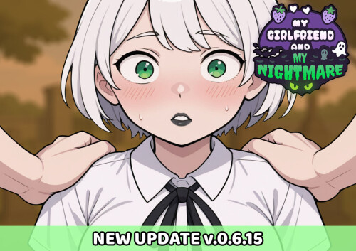 【日系/SLG】我的女友与我的噩梦 My Girlfriend and My Nightmare v0.6.15AI汉化【PC+安卓/2.4G】-爱玩ACG