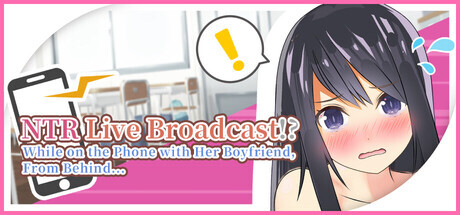 新作[日式SLG/动画] NTR现场直播！？和男友通电话时，从背后…… NTR Live Broadcast!? While on Phone with Her Boyfriend, From Behind… 官中版 [910M]-爱玩ACG