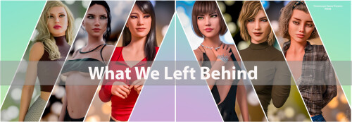 更新【欧美SLG/恋爱/动态】我们所遗留的 What We Left Behind v0.0.2 AI汉化【PC+安卓5.12G】-爱玩ACG