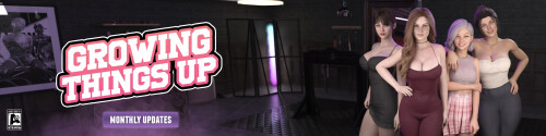 更新[冒险SLG/蕾丝边/动态] Growing Things Up – Season 1 v1.05b  官中步兵 [PC+安卓3.92G]-爱玩ACG