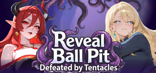 更新[亚洲SLG/巨乳爆乳/动态] Reveal Ball Pit: Defeated by Tentacles官中步兵 [PC/738M]-爱玩ACG