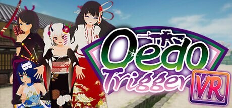[射击3D/VR/动态] 大江户扳机 VR！！ Oedo Trigger VR!! 官中版 [4.30G]-爱玩ACG