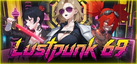 新作[日式SLG/卡牌肉鸽/动态] 情欲朋克69 Lustpunk 69 官中步兵版+存档 [1.0G]-爱玩ACG