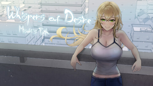 更新[日式SLG/NTR寝取/动态] 欲望低语-美咲之路 Whispers of Desire: Misaki’s Pathv0.2.2 汉化版 [ PC+安卓 4.70G]-爱玩ACG