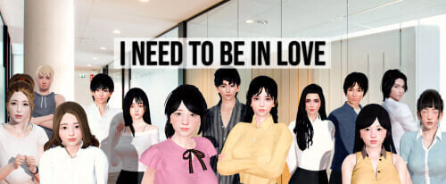 更新[亚洲风SLG/动态] 我需要恋爱 I Need to Be in Love v1.6.7 EA 官中步兵版 [3.80G]-爱玩ACG
