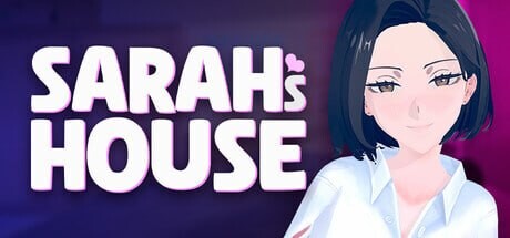 更新[日式3D/堕落巨乳/动态] 莎拉的小屋 Sarah’s House v0.11.6 官中步兵版+作弊MOD+全回想 [1.20G]-爱玩ACG